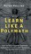 Learn Like a Polymath