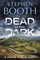 Booth, S: Dead in the Dark