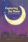 Feinstein, E: Capturing the Moon