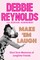 Reynolds, D: Make 'Em Laugh