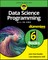 Data Science Programming All-in-One For Dummies
