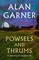 Garner, A: Powsels and Thrums