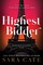 Cate, S: Highest Bidder