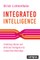 Integrated Intelligence