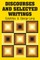 Discourses and Selected Writings