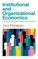 Ellingsen, T: Institutional and Organizational Economics
