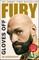 Fury, T: Gloves Off