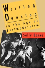 Writing Dancing in the Age of Postmodernism