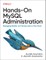 Aravindan, A: Hands-On MySQL Administration