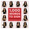 1,000 Words to Sign