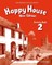 Happy House: 2 New Edition: Activity Book