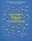 Lerwill, B: Nature's Tiny Champions
