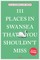 Goodfellow-Smith, J: 111 Places in Swansea That You Shouldn'