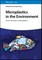 Microplastics in the Environment